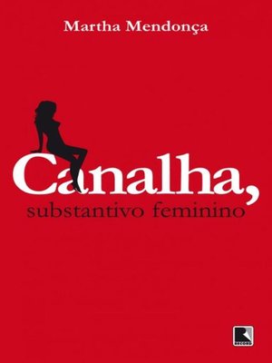 cover image of Canalha, substantivo feminino